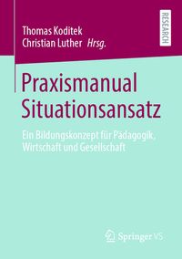 Produktbild: Praxismanual Situationsansatz