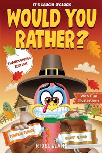 Produktbild: It's Laugh O'Clock - Would You Rather? Thanksgiving Edition