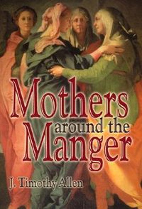 Produktbild: Mothers around the Manger