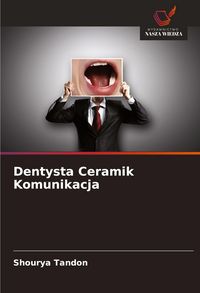 Produktbild: Dentysta Ceramik Komunikacja