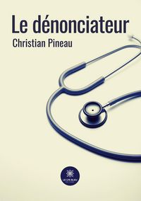 Produktbild: Pineau, C: D&eacute;nonciateur