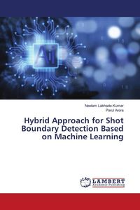 Produktbild: Hybrid Approach for Shot Boundary Detection Based on Machine Learning