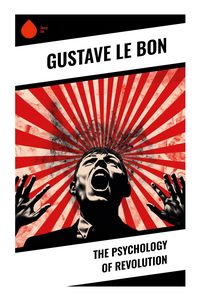 Produktbild: The Psychology of Revolution