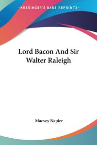 Produktbild: Napier, M: Lord Bacon And Sir Walter Raleigh