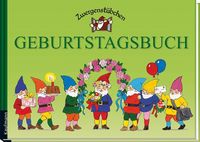 Bild vom Artikel Zwergenstübchen Geburtstagsbuch vom Autor Elke und Timo Schuster
