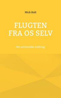 Produktbild: Flugten fra os selv