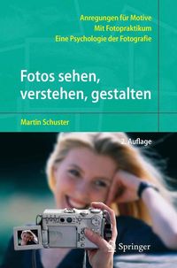 Produktbild: Fotos sehen, verstehen, gestalten