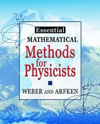 Produktbild: Essential Mathematical Methods for Physicists, ISE