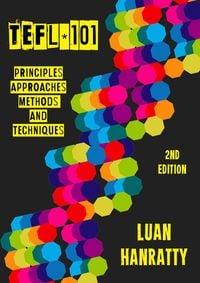 Produktbild: TEFL 101: Principles, Approaches, Methods & Techniques