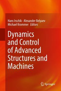 Produktbild: Dynamics and Control of Advanced Structures and Machines