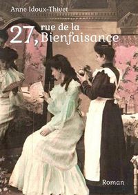 Produktbild: 27, rue de la Bienfaisance