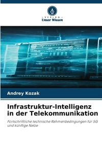 Produktbild: Infrastruktur-Intelligenz in der Telekommunikation