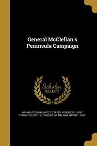 Produktbild: General McClellan's Peninsula Campaign