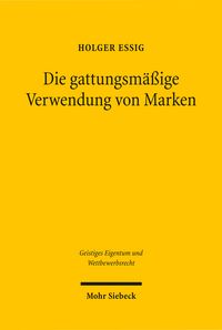 Produktbild: Die gattungsm&auml;&szlig;ige Verwendung von Marken