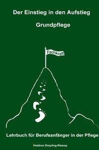 Produktbild: Der Einstieg in den Aufstieg / Der Einstieg in den Aufstieg: Grundpflege