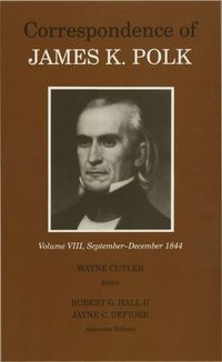 Produktbild: The Correspondence of James K. Polk, Volume 8