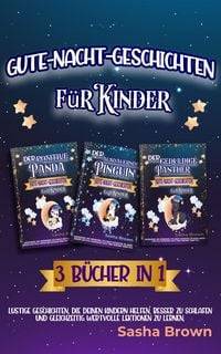 Produktbild: Gute-Nacht-Geschichten f&uuml;r Kinder: 3 B&uuml;cher in 1 (tier & werte: erfolg)