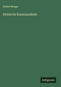 Produktbild: R&ouml;mische Kunstzust&auml;nde