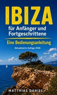 Produktbild: Ibiza f&uuml;r Anf&auml;nger und Fortgeschrittene