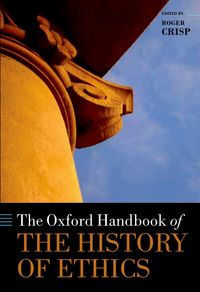 Produktbild: The Oxford Handbook of the History of Ethics