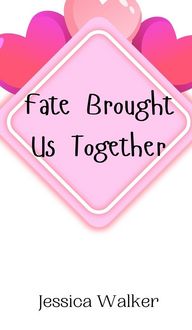Produktbild: Fate Brought Us Together