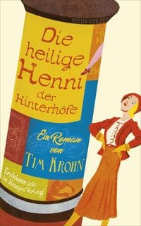 Produktbild: Die heilige Henni der Hinterh&ouml;fe