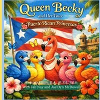Produktbild: Queen Becky and Her Four Puerto Rican Princesas
