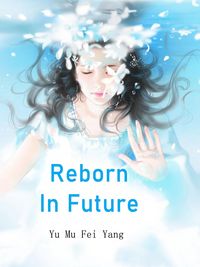Produktbild: Reborn In Future