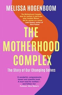 Produktbild: The Motherhood Complex