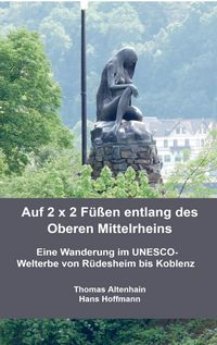 Produktbild: Auf 2 x 2 F&uuml;&szlig;en entlang des Oberen Mittelrheins