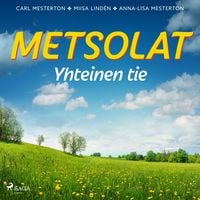 Produktbild: Metsolat &ndash; Yhteinen tie