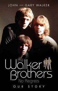 Produktbild: Walker, G: Walker Brothers - No Regrets