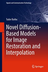 Produktbild: Novel Diffusion-Based Models for Image Restoration and Interpolation