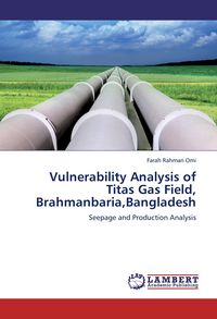 Produktbild: Vulnerability Analysis of Titas Gas Field, Brahmanbaria,Bangladesh