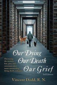 Produktbild: Our Dying, Our Death, Our Grief