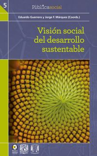 Produktbild: Visi&oacute;n social del desarrollo sustentable