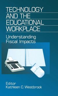Produktbild: Technology and the Educational Workplace
