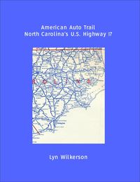 Produktbild: American Auto Trail-North Carolina's U.S. Highway 17
