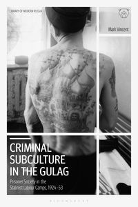 Produktbild: Criminal Subculture in the Gulag