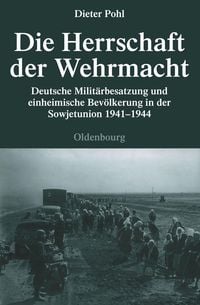 Produktbild: Die Herrschaft der Wehrmacht