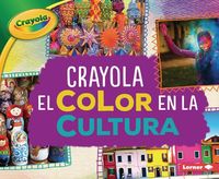 Produktbild: Crayola (R) El Color En La Cultura (Crayola (R) Color in Culture)