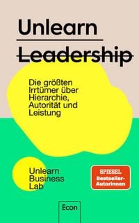 Produktbild: Unlearn Leadership