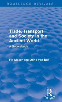 Produktbild: Trade, Transport and Society in the Ancient World (Routledge Revivals)