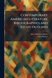Produktbild: Contemporary American Literature Bibliographies and Study Outlines