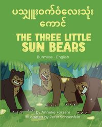 Produktbild: The Three Little Sun Bears (Burmese-English)