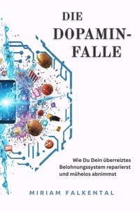 Produktbild: Die Dopamin-Falle
