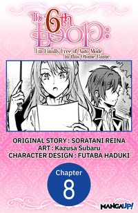 Produktbild: The 6th Loop: I'm Finally Free of Auto Mode in this Otome Game #008