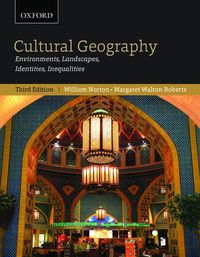 Produktbild: Cultural Geography: Environments, Landscapes, Identities, Inequalities, Third Edition