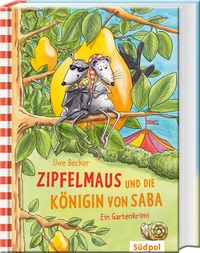 Bild vom Artikel Zipfelmaus und die Königin von Saba – Ein Gartenkrimi vom Autor Uwe Becker