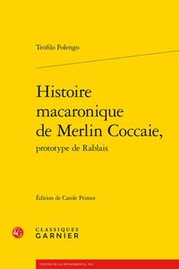 Produktbild: Histoire Macaronique de Merlin Coccaie, Prototype de Rablais